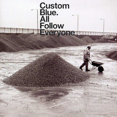 Custom Blue: All Follow Everyone \ CD