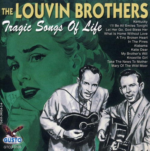 The Louvin Brothers: Tragic Songs of Life \ CD