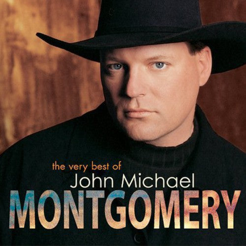 John Michael Montgomery: The Very Best Of John Michael Montgomery \ CD