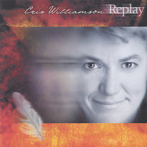 Cris Williamson: Replay \ CD