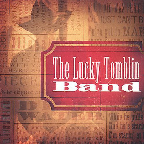 Lucky Tomblin Band: Lucky Tomblin Band \ CD