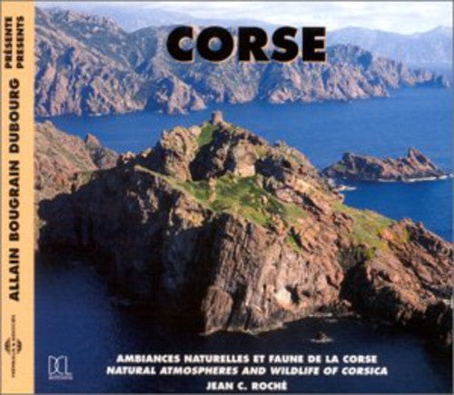 Ambiances Et Faunes Naturelles: Corsica \ CD