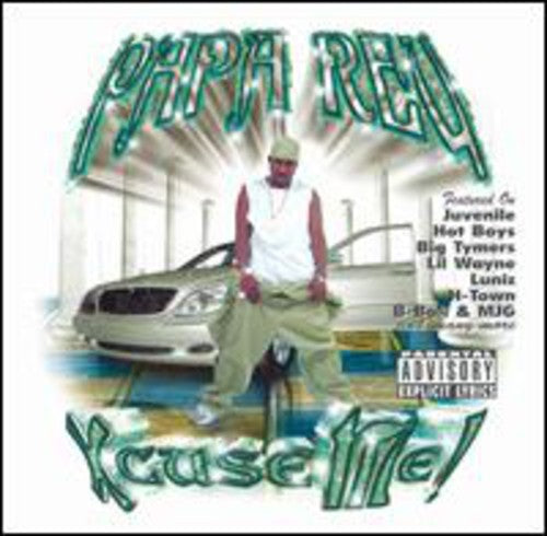 Papa Reu: Xcuse Me \ LP