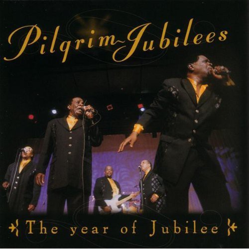 The Pilgrim Jubilees: The Year Of Jubilee \ CD