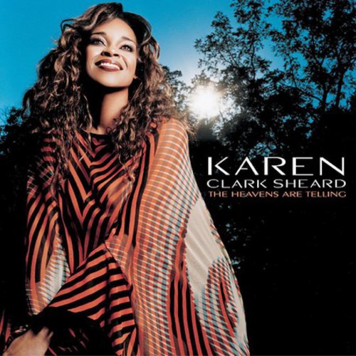 Karen Clark-Sheard: The Heavens Are Telling \ CD