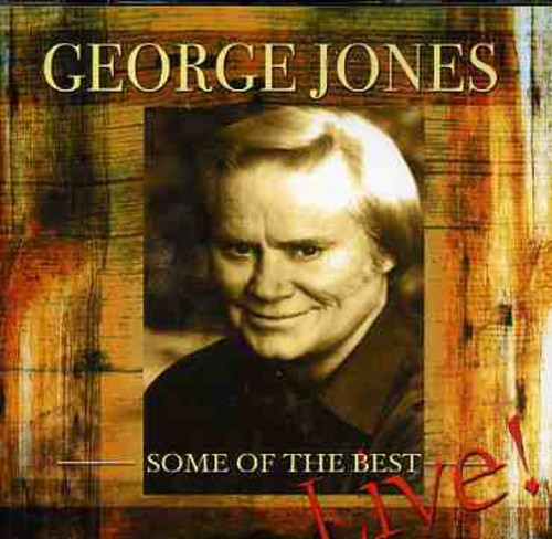 Jonesgeorge: Some of the Best Live \ CD