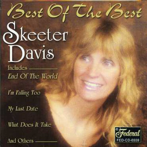 Skeeter Davis: Best of the Best \ CD