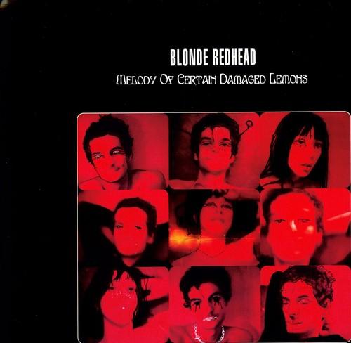 Blonde Redhead- Melody of Certain Damaged Lemons - VINYL