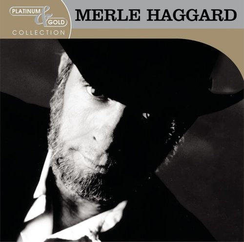 Merle Haggard: Platinum & Gold Collection \ CD