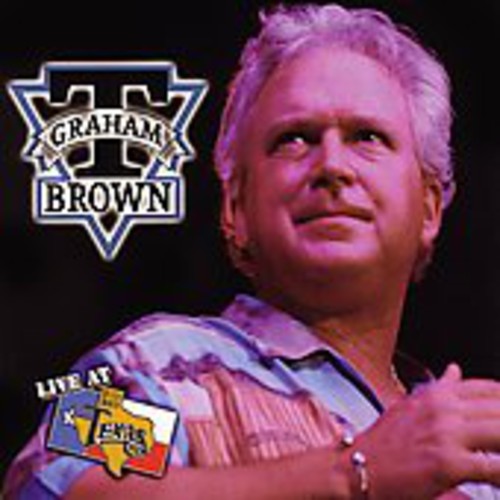 T. Graham Brown: Live at Billy Bob's \ CD