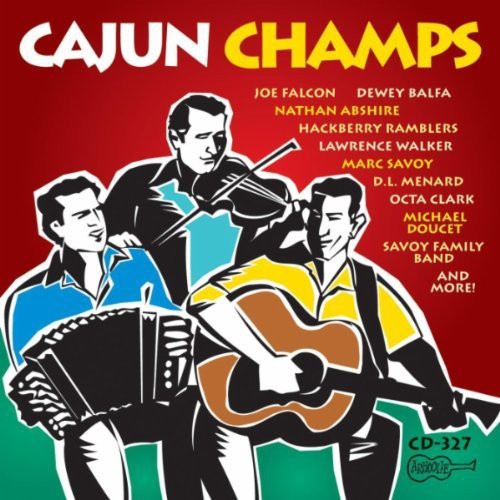Various Artists: Cajun Champs \ CD