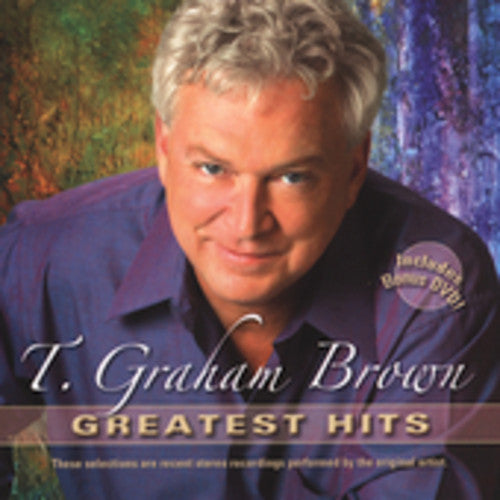 T. Graham Brown: Greatest Hits \ CD