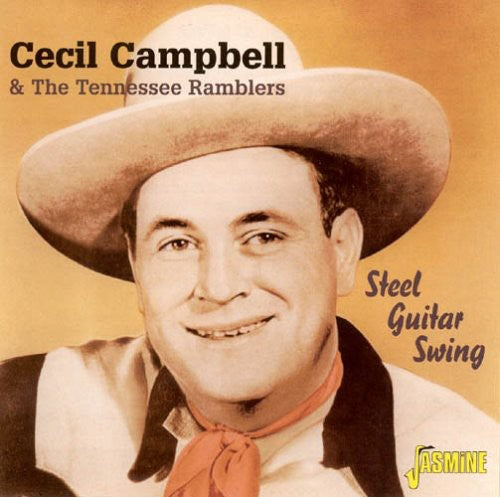 Cecil Campbell & the Tennesse Ramblers: Steel Guitar Swing \ CD
