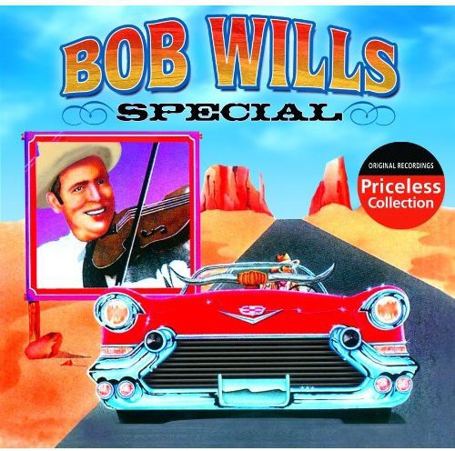 Bob Wills: Bob Wills Special \ CD