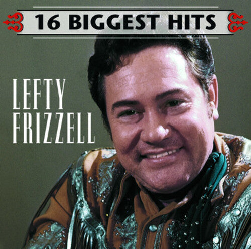 Lefty Frizzell: 16 Biggest Hits \ CD