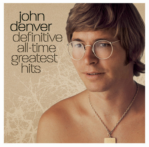 John Denver: Definitive All Time Greatest Hits \ CD