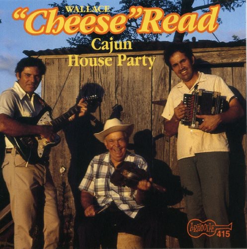 Wallace Read: Cajun House Party \ CD