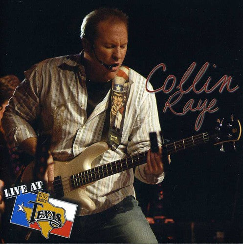Collin Raye: Live at Billy Bob's Texas \ CD