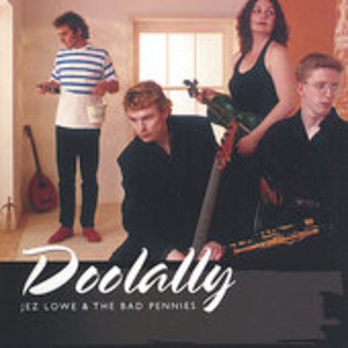 Jez Lowe & Bad Pennies: Doolally \ CD