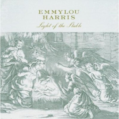 Emmylou Harris: Light of the Stable \ CD