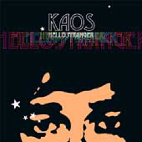 Kaos: Hello Stranger \ CD