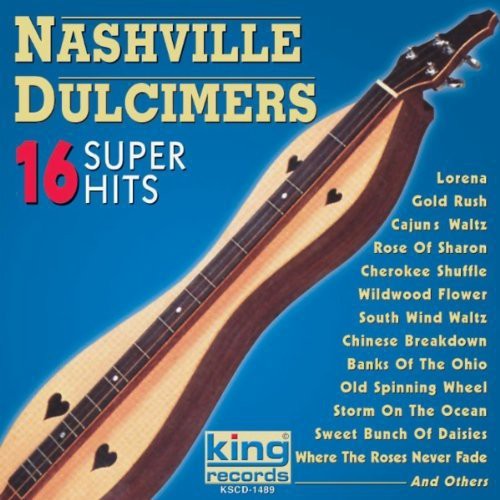 Nashville Dulcimers: 16 Super Hits \ CD