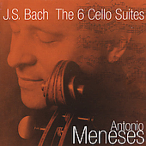 Antonio Meneses: 6 Suites for Solo Cello \ CD