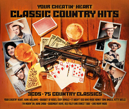 Various Artists: Your Cheatin' Heart: Classic Country Hits \ CD