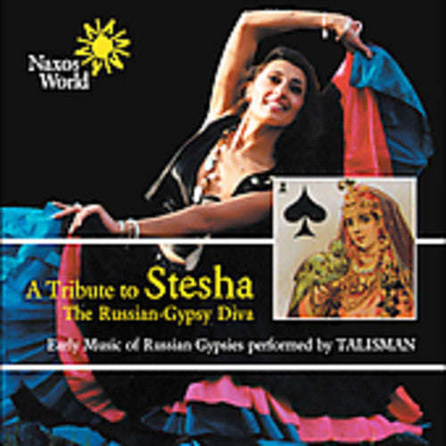 Tribute to Stesha: Russian-Gypsy Diva: A Tribute To Stesha: The Russian-Gypsy Diva \ CD