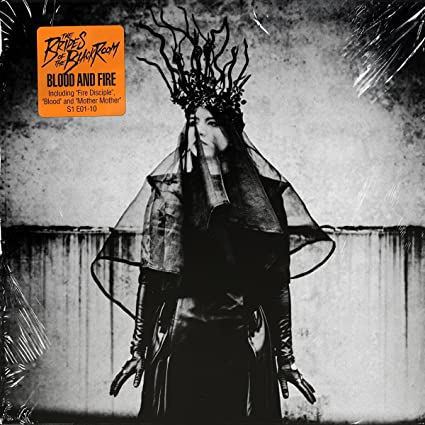 Brides of the Black Room: Blood And Fire \ LP