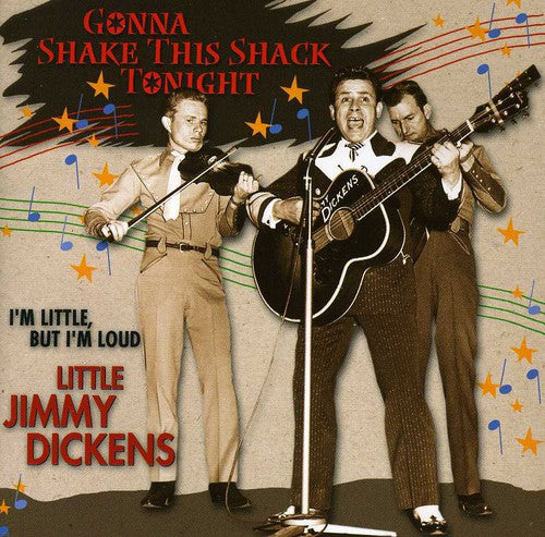 Little Jimmy Dickens: Gonna Shake This Shack Tonight \ CD