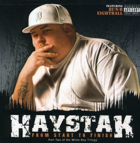 Haystak: From Start to Finish \ CD
