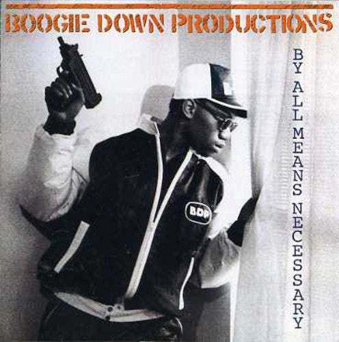 Boogie Down Productions: By All Means Necessary \ CD