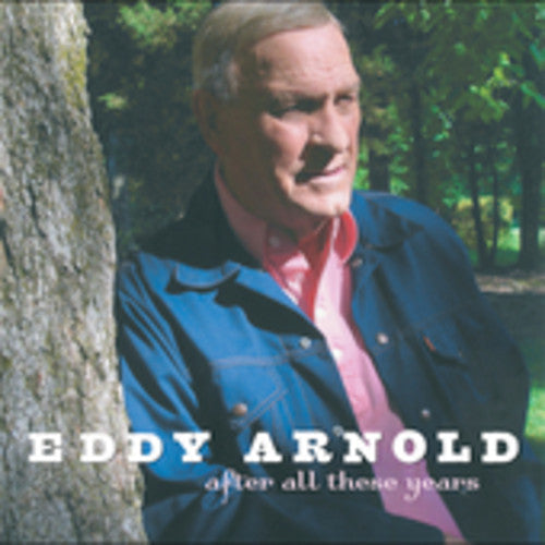 Eddy Arnold: After All These Years \ CD