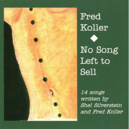 Fred Koller: No Song Left to Sell \ CD
