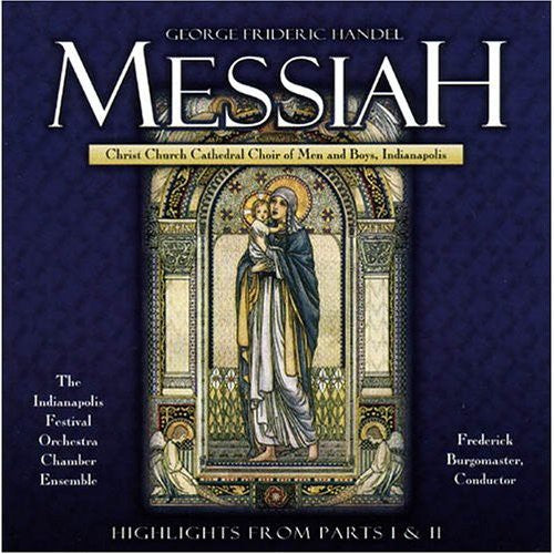 Frederick Burgomaster: Handel: Messiah - Highlights \ CD