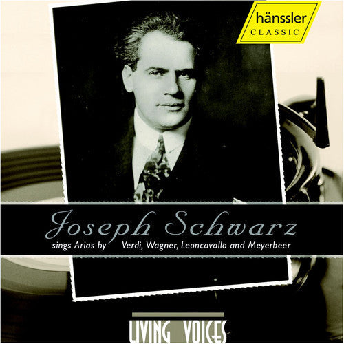 Joseph Schwarz: Joseph Schwarz Sings Arias \ CD