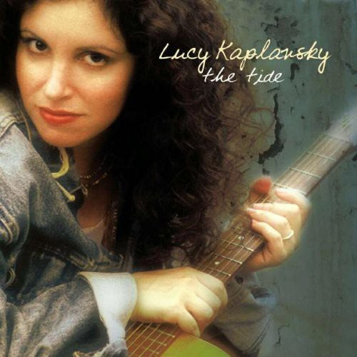 Lucy Kaplansky: The Tide \ CD