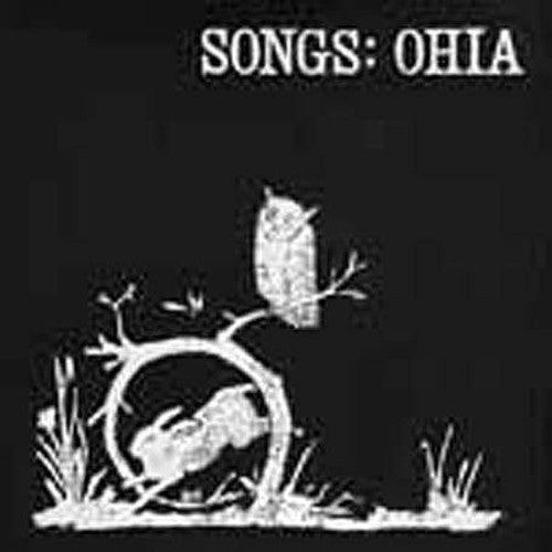 Songs: Ohia- Songs: Ohia - VINYL