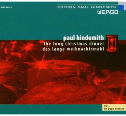 P. Hindemith: Long Christmas Dinner Das Lange Weihnachtsmahl \ CD