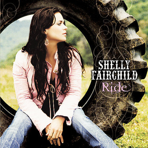 Shelly Fairchild: Ride \ CD