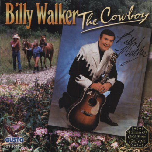 Billy Walker: Cowboy \ CD