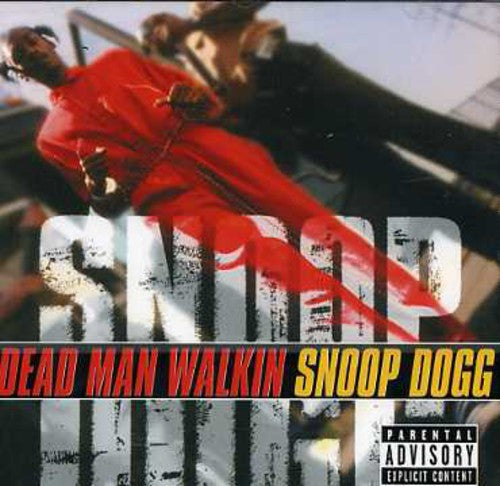 Snoop Dogg: Dead Man Walkin \ CD