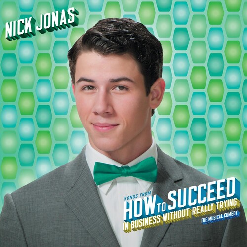 Nick Jonas: Songs from How to Succeed in Business Without \ CD