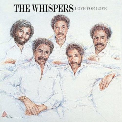 The Whispers: Love for Love \ CD