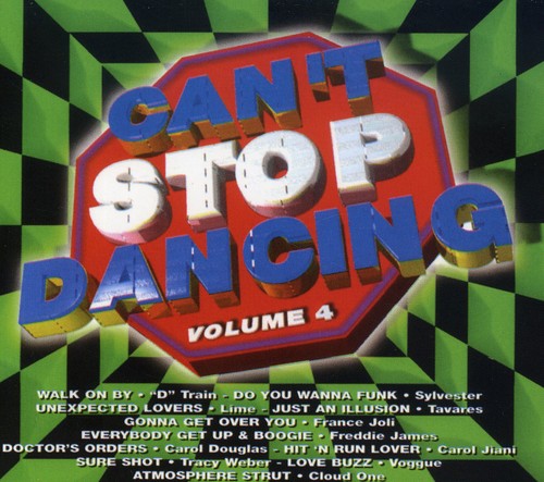 Various Artists: Can't Stop Dancing, Vol. 4 \ CD