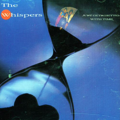 The Whispers: Just Gets Better with Time \ CD