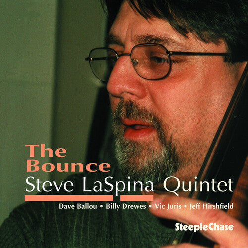 Steve LaSpina: The Bounce - CD