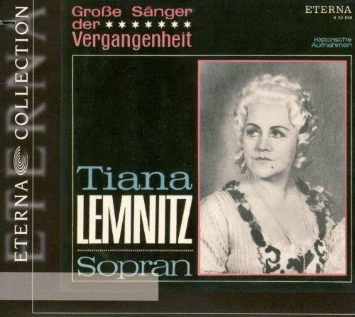 Tiana Lemnitz: Great Singers of the Past \ CD