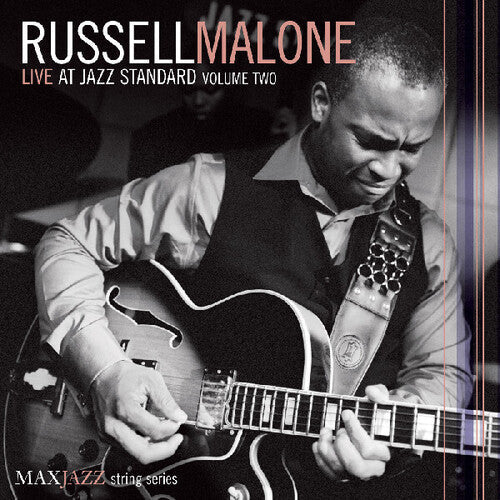Russell Malone: Live At Jazz Standard, Vol. 2 - CD